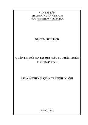 Luận án tiến sĩ quản trị rủi ro tại quỹ đầu tư phát triển tỉnh bắc ninh