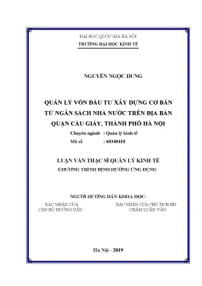 Luận văn thạc sĩ quản lý vốn đầu tư xây dựng cơ bản từ ngân sách nhà nước trên địa bàn quận cầu giấy thành phố hà nội
