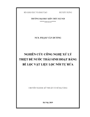 Luận án tiến sĩ nghiên cứu công nghệ xử lý triệt để nước thải sinh hoạt bằng bể lọc vật liệu lọc nổi tự rửa