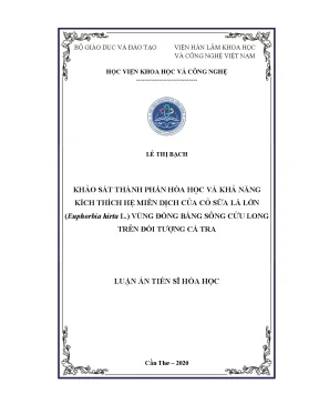 Luận án tiến sĩ khảo sát thành phần hóa học và khả năng kích thích hệ miễn dịch của cỏ sữa lá lớn euphorbia hirta l vùng đồng bằng sông cửu long trên đối tượng cá tra
