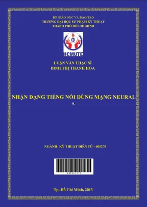 Luận văn thạc sĩ hcmute nhận dạng tiếng nói dùng mạng neural