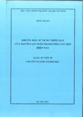 Luận án tiến sĩ khuôn mẫu sử dụng thời gian của người cao tuổi thành phố cần thơ hiện nay