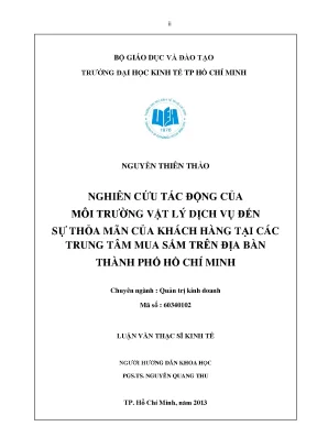 Luận văn thạc sĩ nghiên cứu tác động của môi trường vật lý dịch vụ đến sự thỏa mãn của khách hàng tại các trung tâm mua sắm trên địa bàn thành phố hồ chí minh luận văn thạc sĩ