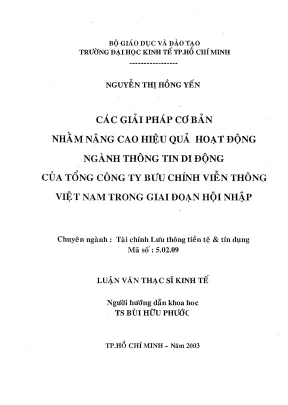 Luận văn thạc sĩ các giải pháp cơ bản nhằm nâng cao hiệu quả hoạt động ngành thông tin di động của tổng công ty bưu chính viễn thông việt nam trong giai đoạn hội nhập luận văn thạc sĩ