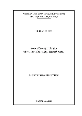 Luận văn thạc sĩ tội cướp giật tài sản từ thực tiễn thành phố đà nẵng