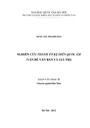 Luận văn thạc sĩ nghiên cứu thánh tổ kệ diễn quốc âm vấn đề văn bản và giá trị
