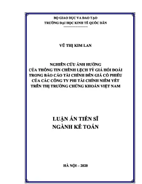 Luận án tiến sĩ nghiên cứu ảnh hưởng của thông tin chênh lệch tỷ giá hối đoái trong báo cáo tài chính đến giá cổ phiếu của các công ty phi tài chính niêm yết trên thị trường chứng khoán việt nam