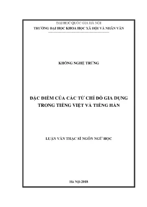 Luận văn thạc sĩ đặc điểm của các từ chỉ đồ gia dụng trong tiếng việt và tiếng hán