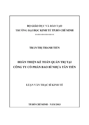 Luận văn thạc sĩ hoàn thiện kế toán quản trị tại công ty cổ phần bao bì nhựa tân tiến luận văn thạc sĩ
