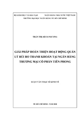 Luận văn thạc sĩ giải pháp hoàn thiện hoạt động quản lý rủi ro thanh khoản tại ngân hàng thương mại cổ phần tiên phong