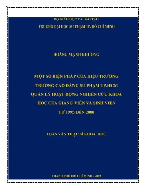 Luận văn thạc sĩ một số biện pháp của hiệu trưởng trường cao đẳng sư phạm tp hcm quản lý hoạt động nghiên cứu khoa học của giảng viên và sinh viên từ 1995 đến 2000