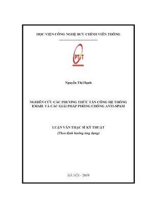 Luận văn thạc sĩ nghiên cứu các phương thức tấn công hệ thống email và giải pháp phòng chống anti spam