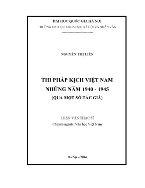 Luận văn thạc sĩ thi pháp kịch việt nam những năm 1940 1945 qua một số tác giả001