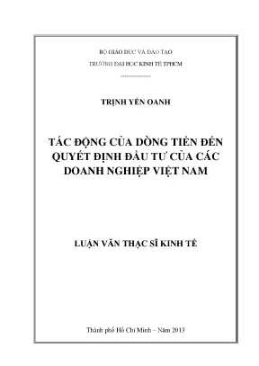 Luận văn thạc sĩ tác động của dòng tiền đến quyết định đầu tư của các doanh nghiệp việt nam luận văn thạc sĩ
