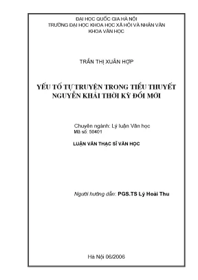 Luận văn thạc sĩ yếu tố tự truyện trong tiểu thuyết nguyễn khải thời kỳ đổi mới