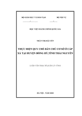 Luận văn thạc sĩ thực hiện quy chế dân chủ cơ sở cấp xã tại huyện đồng hỷ tỉnh thái nguyên