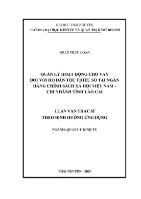 Luận văn thạc sĩ quản lý kinh tế quản lý hoạt động cho vay đối với hộ dân tộc thiểu số tại ngân hàng chính sách xã hội việt nam chi nhánh tỉnh lào cai
