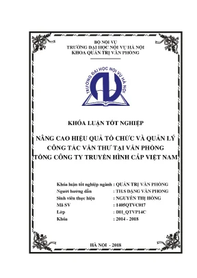 Luận văn tốt nghiệp nâng cao hiệu quả tổ chức và quản lý công tác văn thư tại văn phòng tổng công ty truyền hình cáp việt nam