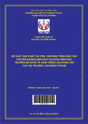 Luận văn thạc sĩ hcmute đề xuất giải pháp cải tiến chương trình đào tạo chuyên ngành sinh hóa tại khoa sinh học trường đh khtn tp hcm thông qua phản hồi của thị trường lao động tp hcm