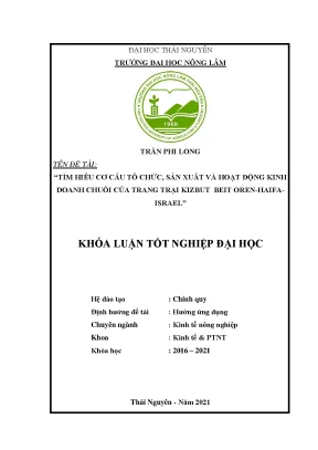 Luận văn tốt nghiệp tìm hiểu cơ cấu tổ chức sản xuất và hoạt động kinh doanh chuối của trang trại kizbut beit oren haifa israel