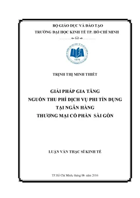 Luận văn thạc sĩ giải pháp gia tăng nguồn thu phi tín dụng tại ngân hàng tmcp sài gòn