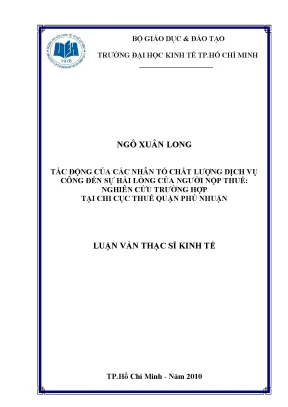 Luận văn thạc sĩ tác động của các nhân tố chất lượng dịch vụ công đến sự hài lòng của người nộp thuế nghiên cứu trường hợp tại chi cục thuế quận phú nhuận