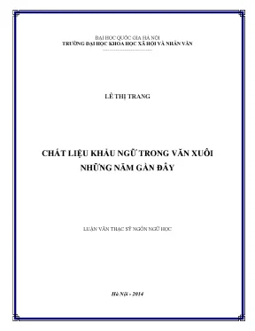 Luận văn thạc sĩ chất liệu khẩu ngữ trong văn xuôi những năm gần đây 60 22 01001