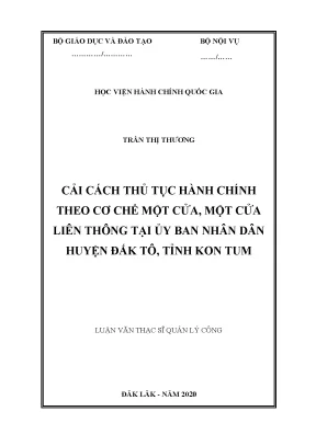 Luận văn thạc sĩ cải cách thủ tục hành chính theo cơ chế một cửa một cửa liên thông tại ủy ban nhân dân huyện đắk tô tỉnh kon tum