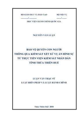 Luận văn thạc sĩ bảo vệ quyền con người thông qua kiểm sát xét xử vụ án hình sự từ thực tiễn viện kiểm sát nhân dân tỉnh thừa thiên huế