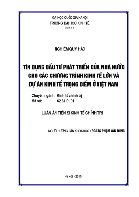 Luận văn thạc sĩ tín dụng đầu tư phát triển của nhà nước cho các chương trình kinh tế lớn và dự án kinh tế trọng điểm ở việt nam