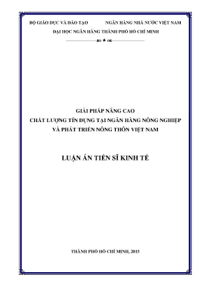 Luận văn thạc sĩ giải pháp nâng cao chất lượng tín dụng tại ngân hàng nông nghiệp và phát triển nông thôn việt nam