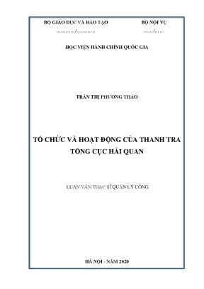 Luận văn thạc sĩ tổ chức và hoạt động của thanh tra tổng cục hải quan