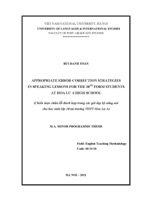 Luận văn thạc sĩ appropriate error correction strategies in speaking lessons for the 10th form students at hoa lu a high school