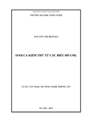 Luận văn thạc sĩ sinh ca kiểm thử từ các biểu đồ uml