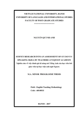 Luận văn thạc sĩ survey research into an assessment of students speaking skill by teachers at equest academy