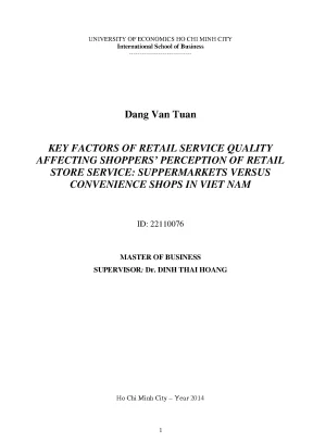 Luận văn thạc sĩ key factors of retail service quality affecting shoppers perception of retail store service suppermakets versus convenience shops in vietnam luận văn thạc sĩ