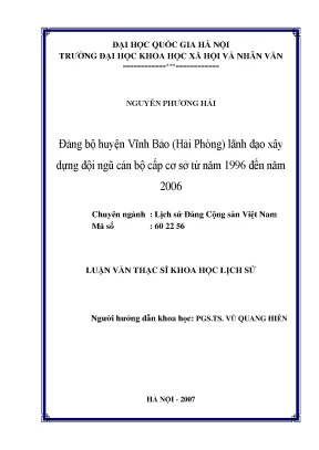 Luận văn thạc sĩ đảng bộ huyện vĩnh bảo hải phòng lãnh đạo xây dựng đội ngũ cán bộ cấp cơ sở từ năm 1996 đến năm 2006