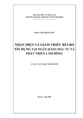 Luận văn thạc sĩ nhận diện và giảm thiểu rủi ro tín dụng tại ngân hàng đầu tư và phát triển lâm đồng luận văn thạc sĩ