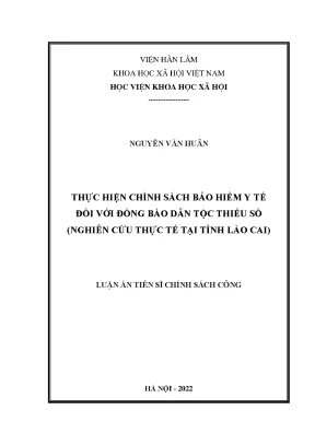 Luận án tiến sĩ thực hiện chính sách bảo hiểm y tế đối với đồng bào dân tộc thiểu số nghiên cứu thực tế tại tỉnh lào cai