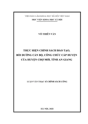 Luận văn thạc sĩ thực hiện chính sách đào tạo bồi dưỡng cán bộ công chức cấp huyện của huyện chợ mới tỉnh an giang