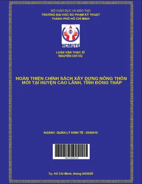 Luận văn thạc sĩ hcmute hoàn thiện chính sách xây dựng nông thôn mới tại huyện cao lãnh tỉnh đồng tháp