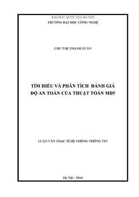 Luận văn thạc sĩ tìm hiểu và phân tích đánh giá độ an toàn của thuật toán md5 04