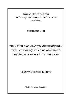 Luận văn thạc sĩ phân tích các nhân tố ảnh hưởng đến tỷ suất sinh lợi của các ngân hàng thương mại niêm yết tại việt nam