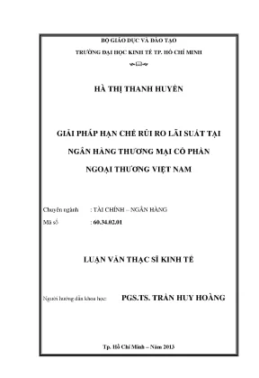Luận văn thạc sĩ giải pháp hạn chế rủi ro lãi suất tại ngân hàng thương mại cổ phần ngoại thương việt nam luận văn thạc sĩ