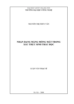 Luận văn thạc sĩ nhận dạng màng mống mắt trong xác thực sinh trắc học