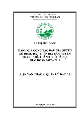 Luận văn tốt nghiệp đánh giá công tác đấu giá quyền sử dụng đất trên địa bàn huyện thanh trì thành phố hà nội giai đoạn 2017 2019