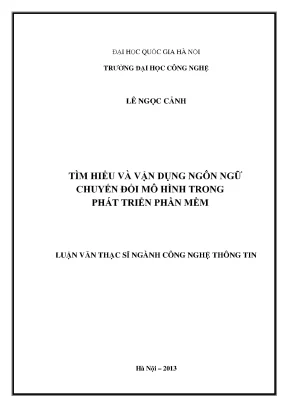 Luận văn thạc sĩ tìm hiểu và vận dụng ngôn ngữ chuyển đổi mô hình trong phát triển phần mềm