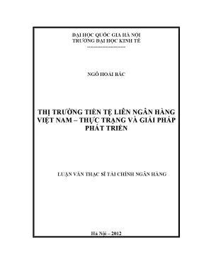 Luận văn thạc sĩ thị trường tiền tệ liên ngân hàng việt nam thực trạng và giải pháp phát triển