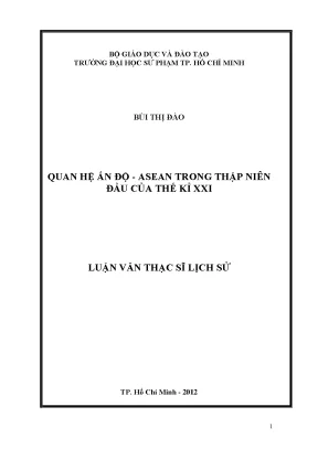 Luận án tiến sĩ quan hệ ấn độ asean trong thập niên đầu của thế kỉ xxi