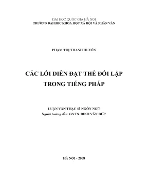 Luận văn thạc sĩ các lối diễn đạt thế đối lập trong tiếng pháp trên cơ sơ đối chiếu với tiếng việ